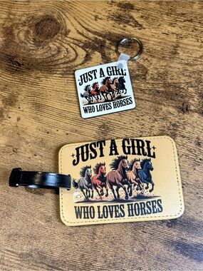 Handcrafted Just A Girl Who Loves Horses Luggage Tag Keychain Set -New W/O Tag